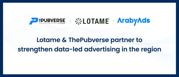 Lotame & ThePubverse (by ArabyAds) partner to strengthen data-led advertising in the region