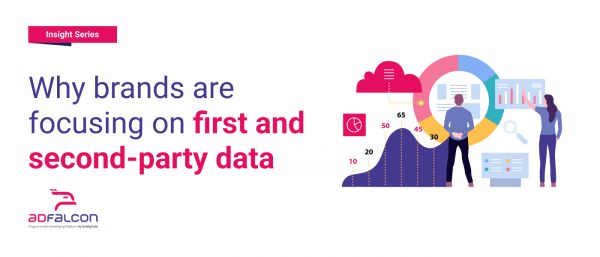 Why brands are focusing on first and second-party data