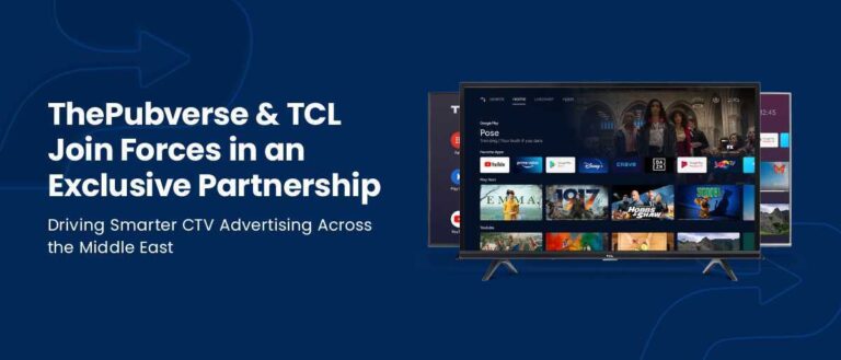ThePubverse and TCL Forge Exclusive CTV Advertising Partnership in the Middle East