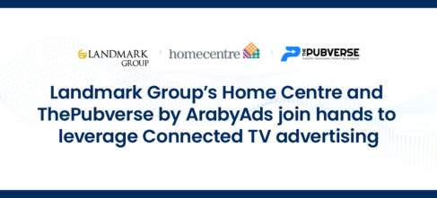 Landmark Group’s Home Centre  Achieves 39% Brand Awareness Uplift with CTV Ads via ThePubverse by ArabyAds during Ramadan